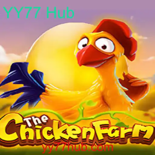 Descubra o Mundo Fascinante de ChickenFarm: Estratégia e Diversão no YY77 Hub